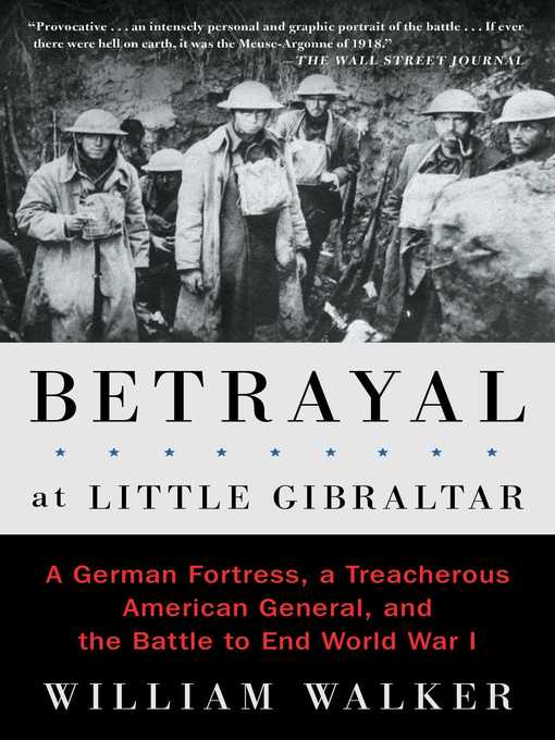Title details for Betrayal at Little Gibraltar by William Walker - Wait list
